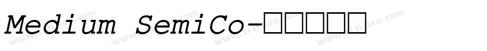 Medium SemiCo字体转换